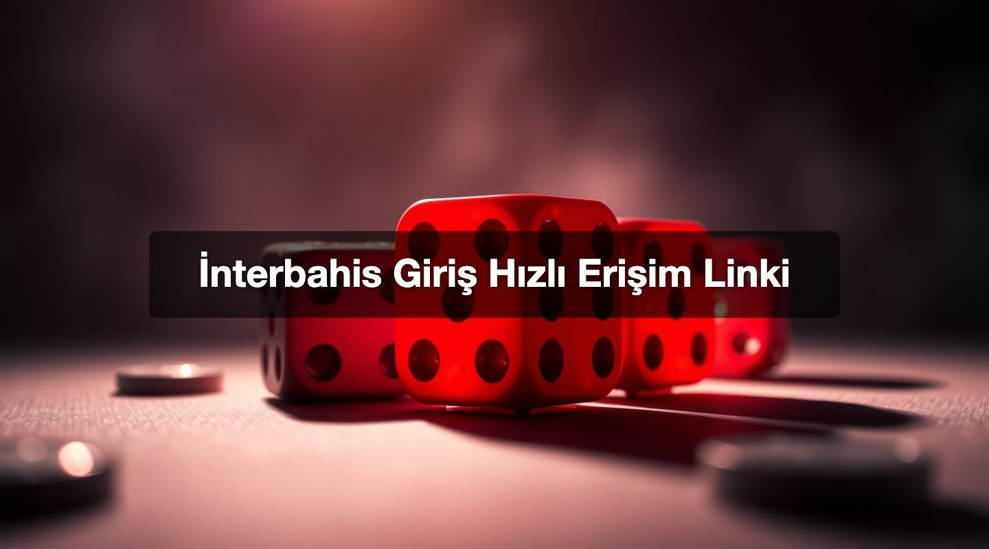 İnterbahis Giriş Hızlı Erişim Linki
